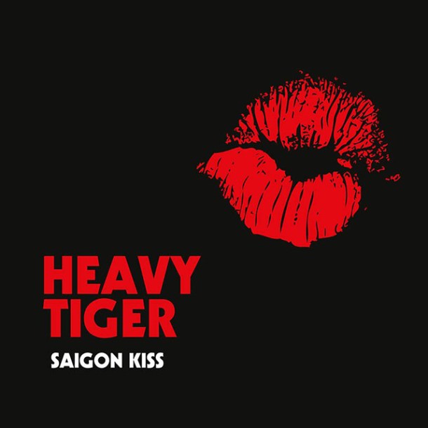 HEAVY-TIGER-Saigon-Kiss_b2